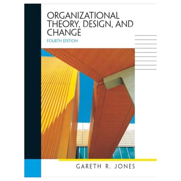 Organizational Theory Design and Change