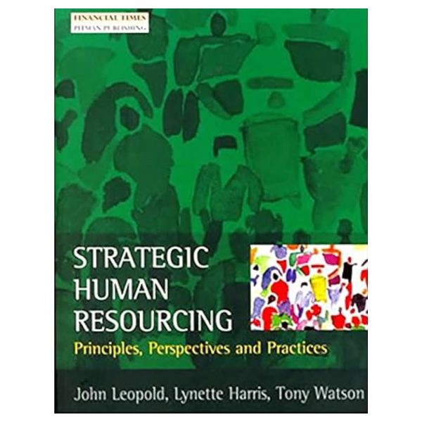 Strategic Human Resourcing